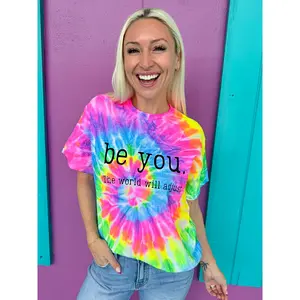 Be You. The World Will Adjust Tie-Dye Tee