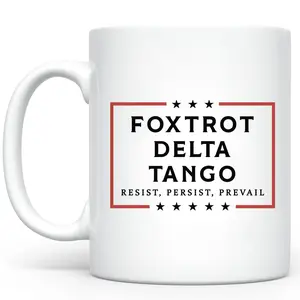 Foxtrot Delta Tango Ceramic Mug, Subtle FDT Coffee Mug, Resist Tea Cup, Resist Persist Prevail Ceramic Coffee 11Oz 15Oz Mug