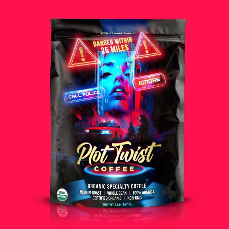 Plot Twist Coffee Danger within 25 Miles USDA Certified Organic Medium-Dark Roast 100% Arabica Non-GMO Natural Smooth Bold Rich Flavor Beverage Bean Small Batches