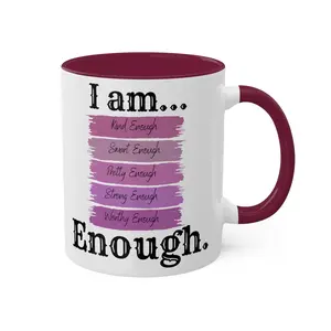 Colorful Mugs, uplifting mug for women, Christmas gift, coffee lover, 11oz, 'I am enough', inspirational drinkware