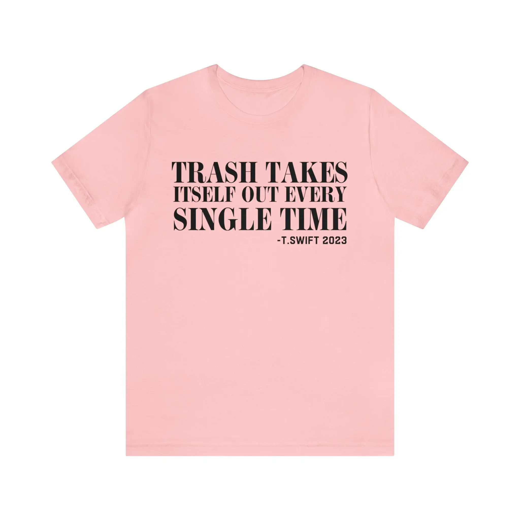 Trash Takes Itself Out Every Single Time T-shirt, Trash Can Sleeve Detail Taylor Reputation Era shirt