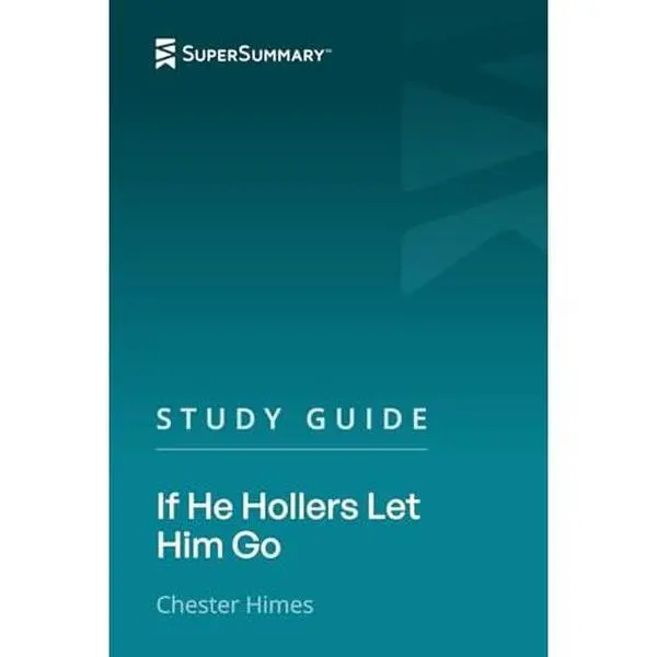 USED-Study Guide: If He Hollers Let Him Go by Chester Himes (SuperSummary) by SuperSummary (Paperback)