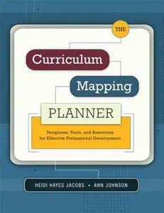 USED-The Curriculum Mapping Planner: Templates, Tools, and Resources for Effective Professional Development by Jacobs, Heidi Hayes (Paperback)