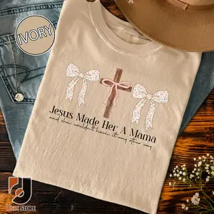 Comfort Colors Jesus Made Her A Mama Shirt, Christian Mama Gift, Coquette Bow Christian T-shirt, Motherhood Tee, Faith Cross Shirt
