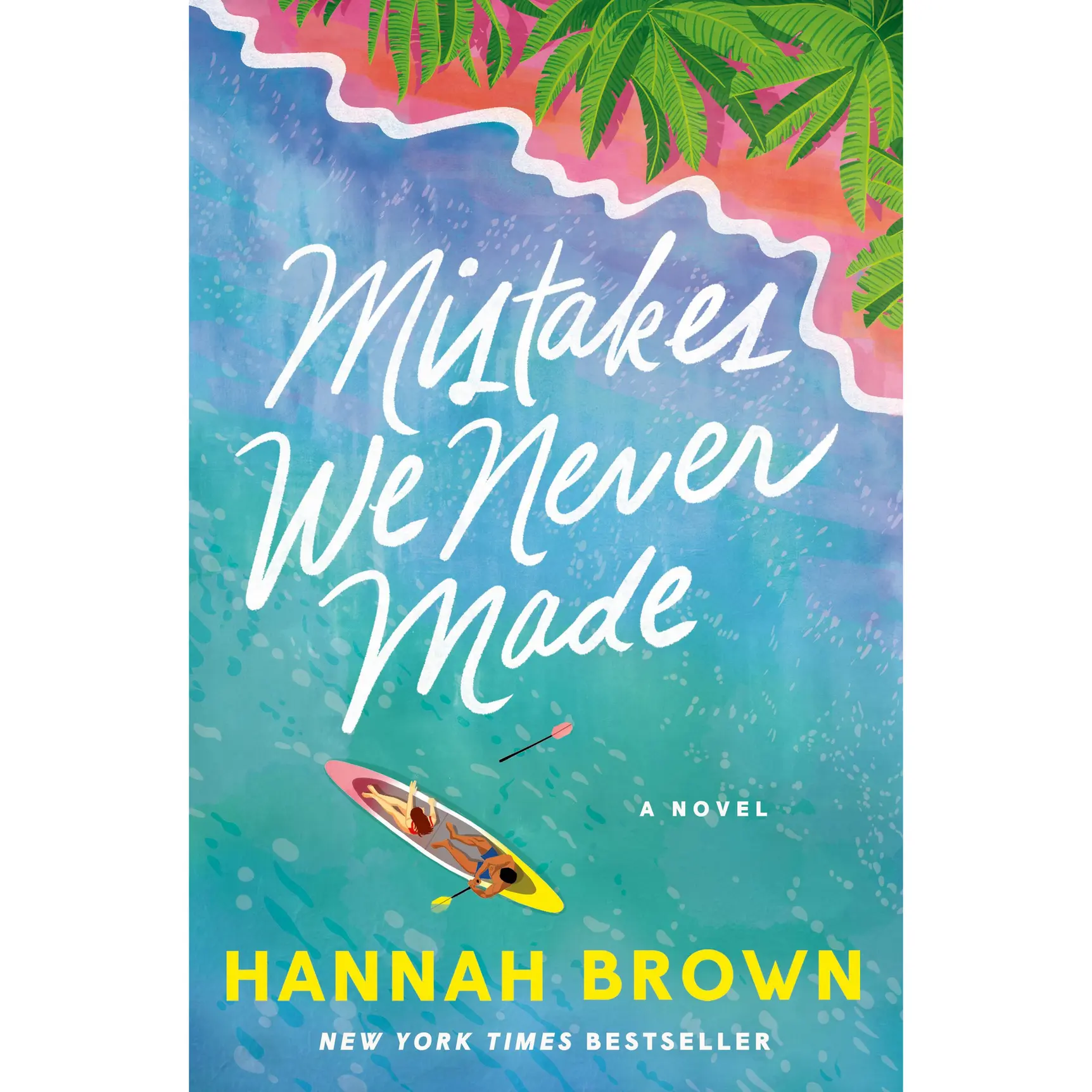 Mistakes We Never Made by Hannah Brown [Paperback Book]