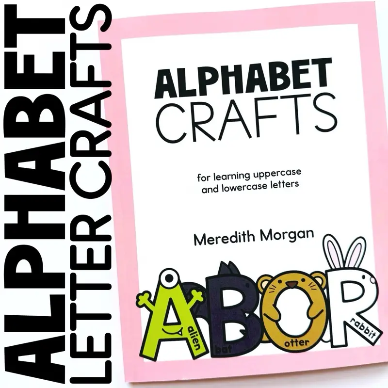 Alphabet Crafts: Uppercase and Lowercase Crafts for Letter Recognition and Letter Sounds for Kindergarten Kids Ages 4-6