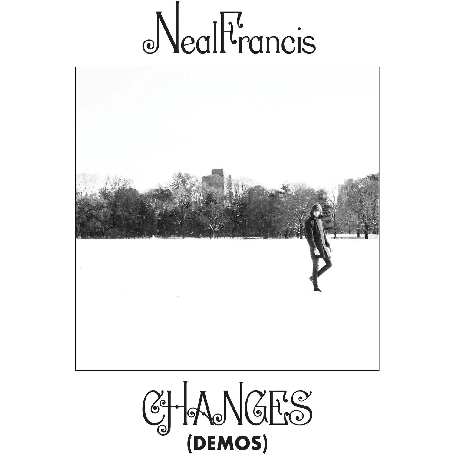 Neal Francis - Changes (Demos)  [12-INCH SINGLE VINYL RECORD] Extended Play
