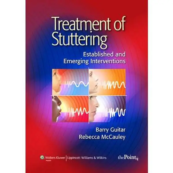 USED Book - Treatment of Stuttering: Established and Emerging Interventions by Guitar, Barry (Hardcover) - english