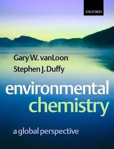 USED-Environmental Chemistry: A Global Perspective by Gary W. vanLoon (Paperback)