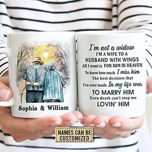 Personalized [SEND CUSTOM VIA MESSENGER] Memorial Gifts Old Couple I'm Not A Widow Mug Ceramic Coffee Mug