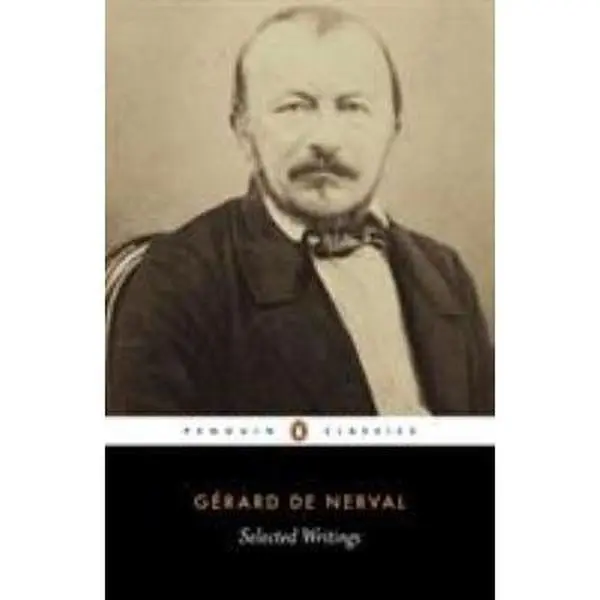 USED Book - de Nerval: Selected Prose by De Nerval, Gerard (Paperback) - english