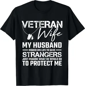 [100% Cotton] Veteran Wife Army Husband Soldier Saying Cool Military Gift T-Shirt