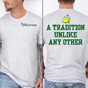 Masters Golf Shirt "A Tradition Unlike Any Other", Augusta Inspired Graphic Tee, Vintage Golf Tournament T-Shirt, Golf Lover Gift, Classic USA Golf Outfit, Unisex Casual Streetwear Tee