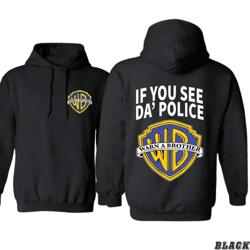 Warn a Brother Hoodie, Playful Pop Culture Twist on Iconic Logo Hoodie, Gift for Men, Gift for Women, Full Size, Full Colors