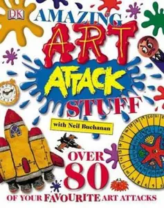 USED-Amazing Art Attack Stuff by Neil Buchanan (Hardcover)