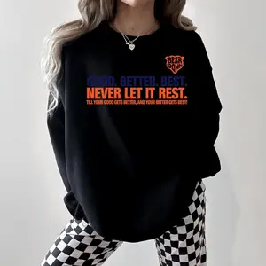 Good Better Best Chicago Football Sweatshirt or Tshirt, Bear Down Shirt, Chicago Fan Gifts Unisex CLothing