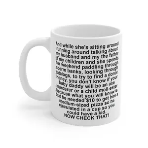 [MADE IN US] Funny RHOA Phaedra Lines Mug, Funny Story Paragraph Ceramic Coffee Mug 11oz 15oz, Minimal Black Text Cup, Literary Humor Mug, Unique Gift