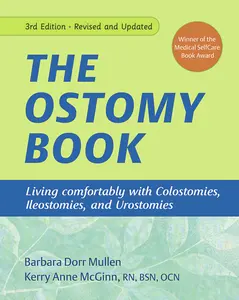 USED-The Ostomy Book: Living Comfortably with Colostomies, Ileostomies, and Urostomies by Mullen, Barbara Dorr (Paperback)