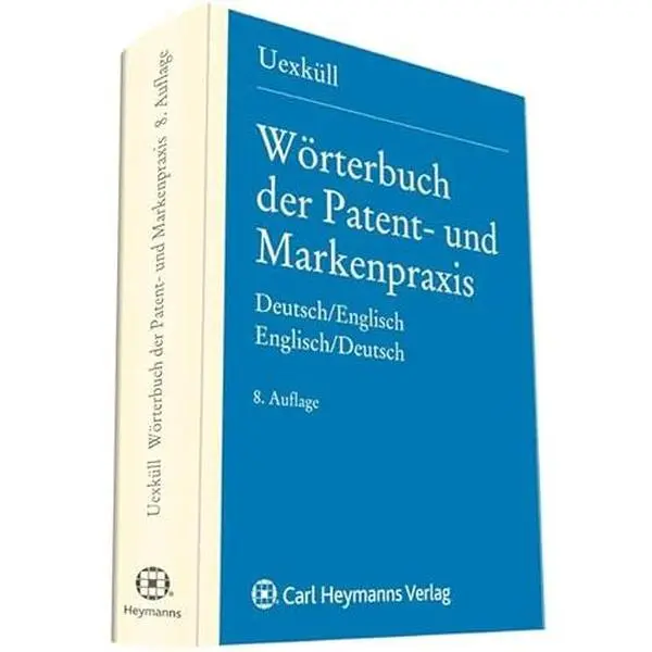 USED-Wrterbuch der Patent- und Markenpraxis (German Edition) by Alexa von Uexküll-Güldenband (Hardcover)