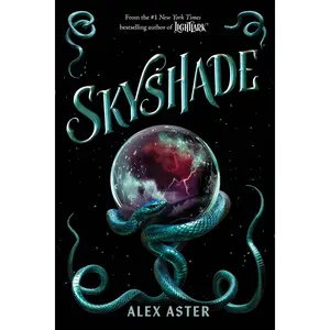 Skyshade (the Lightlark Saga Book 3) -- Alex Aster - Hardcover - [PRE-ORDER]