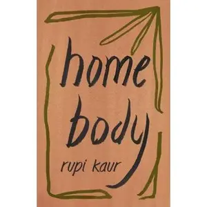 USED Book - Home Body by Rupi Kaur (Paperback) - english