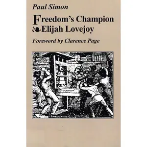 USED-Freedom's Champion: Elijah Lovejoy by Simon, Paul (Paperback)
