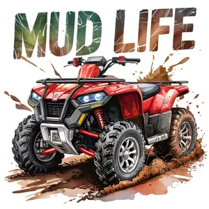 Mud Life Red 4 Wheeler Direct To Film Print, DTF Print, Ready To Press Print For T-Shirts
