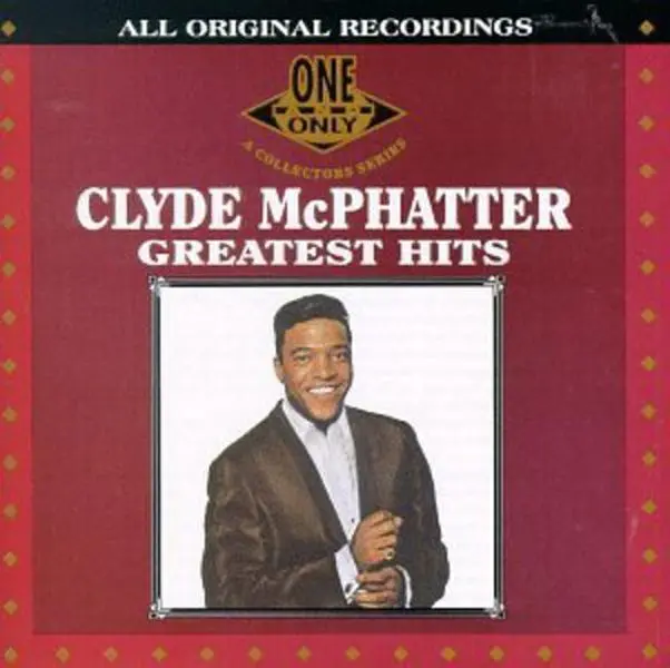 Clyde McPhatter - Greatest Hits  [COMPACT DISC - CD]