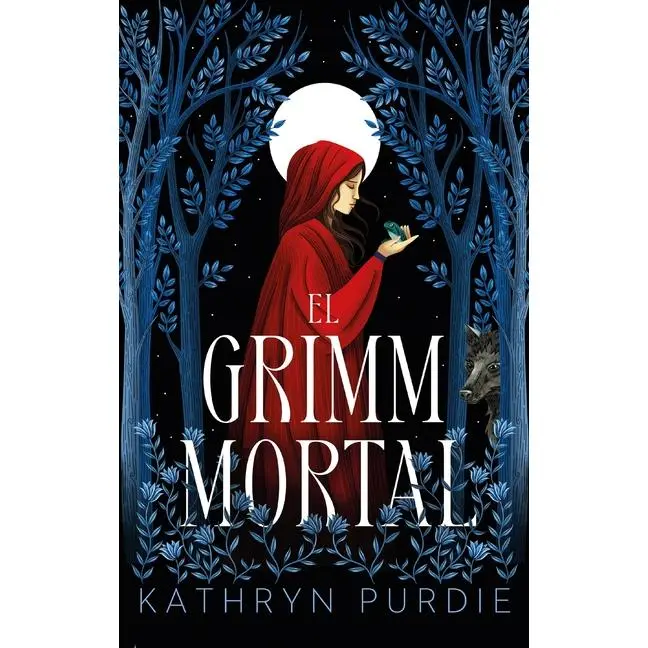 Grimm Mortal, El -- Kathryn Purdie - Paperback