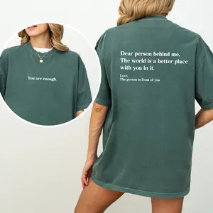 You Are Enough Comfort Colors Shirt, Mental Health Graphic Tee, The World Is A Better Place With You In It Unhinged Tees, Inspirational T-Shirt