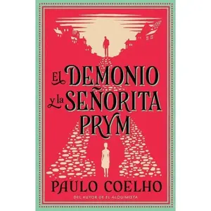 The Devil and Miss Prym \ El Demonio y la señorita Prym (Spanish edition) by Paulo Coelho [Paperback Book]