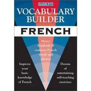 USED-Vocabulary Builder: French : Mastering the Most Common French Words and Phrases (Vocabulary Builder Series) (English and French Edition) by Muriel Von Dungern (Paperback)