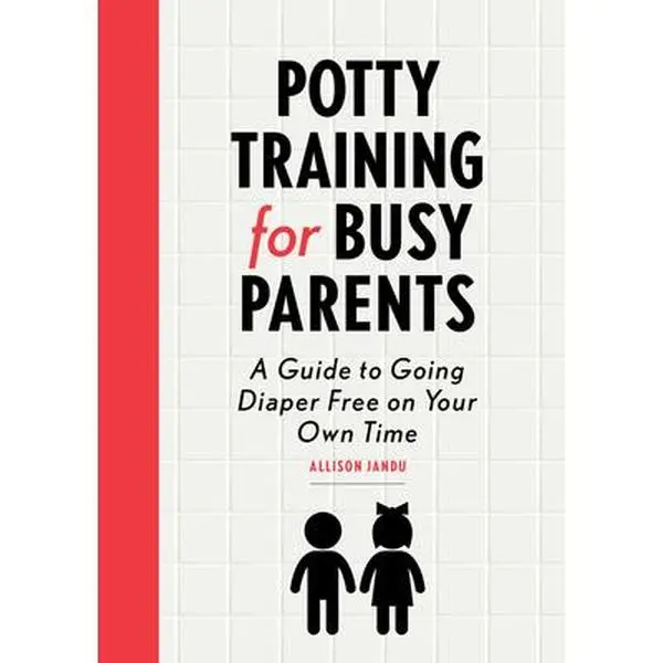 USED Book - Potty Training for Busy Parents: A Guide to Going Diaper Free on Your Own Time by Jandu, Allison (Paperback) - english