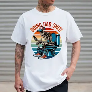 Funny Dad Shirt, Father's Day Gift, Daddy Birthday Tee, Gift For Dad, Daddy Tee, Husband Shirt, Skeleton Tee, Step Dad Shirt ZHG