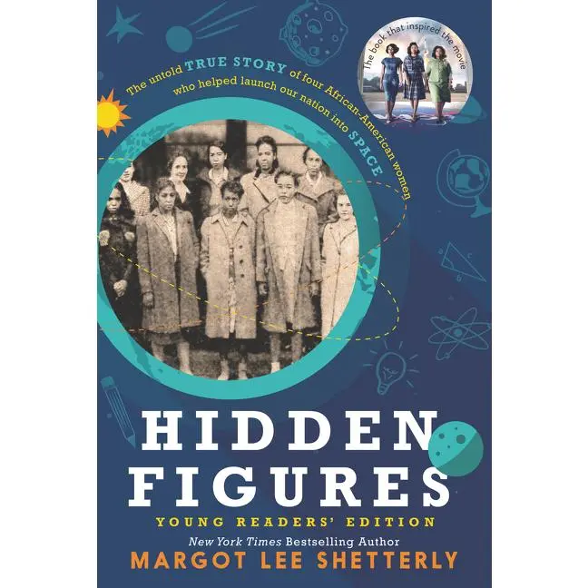 Hidden Figures Young Readers' Edition by Margot Lee Shetterly [Paperback Book]