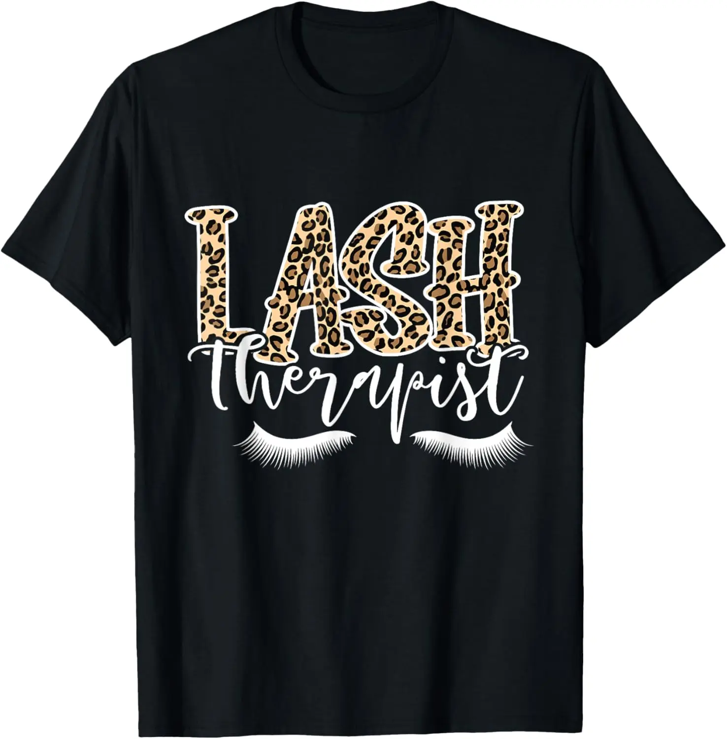 100% Cotton Lash Therapist Lash Tech Eyelash Stylist Lash Artist T-Shirt