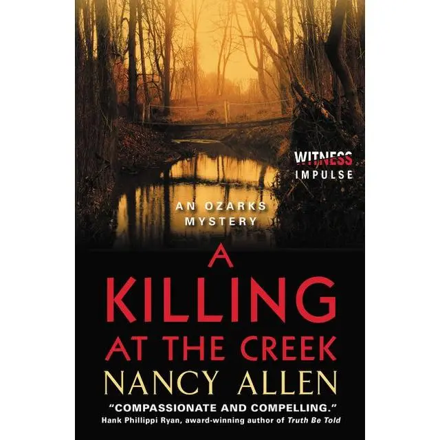 A Killing at the Creek: An Ozarks Mystery (Ozarks Mysteries) by Nancy Allen [Paperback Book]