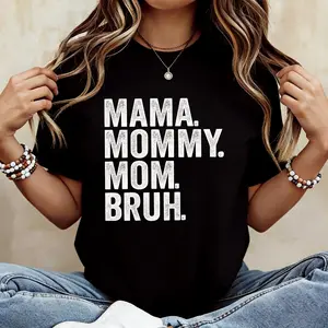 Mama Mommy Mom Bruh Sweatshirt: Funny Sarcastic Mom Shirt