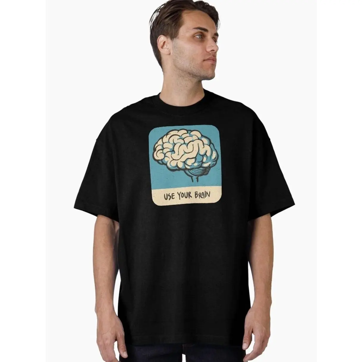 Use Your Brain Oversized T-Shirt 1K1