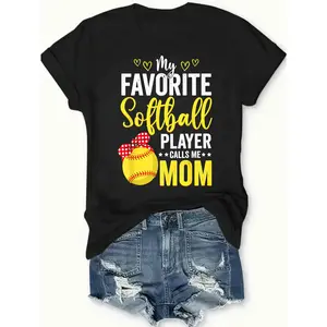 My Favorite Softball Player Calls Me Mom Black T-Shirt For Softball Moms Personalized Unisex Women's Top Summer Comfortable Breathable Short Sleeve Tee Suitable For All Outfits Made In Usa