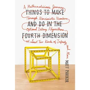 Things to Make and Do in the Fourth Dimension