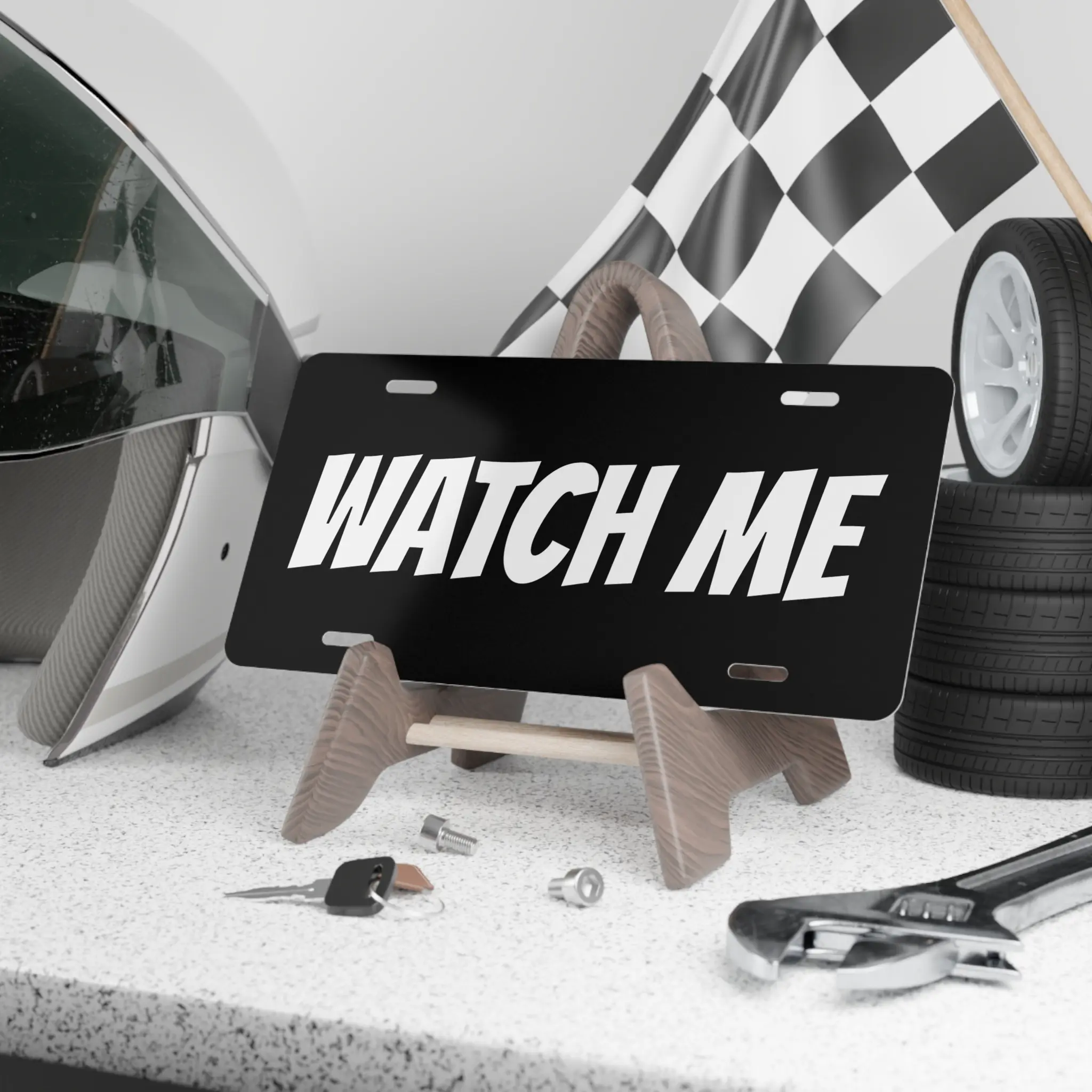 “WATCH ME” // Custom Plate