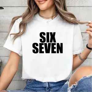 Fun Six Seven 6 7 Meme Design T-Shirt 15JUL25TT17