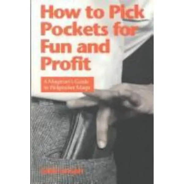 USED Book - How to Pick Pockets for Fun and Profit: A Magician's Guide to Pickpocketing by Joseph, Eddie (Paperback) - english
