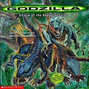 USED-Attack of the Baby Godzillas (GODZILLA (MOVIE BOOKS)) by Scholastic, Inc. Staff (Paperback)
