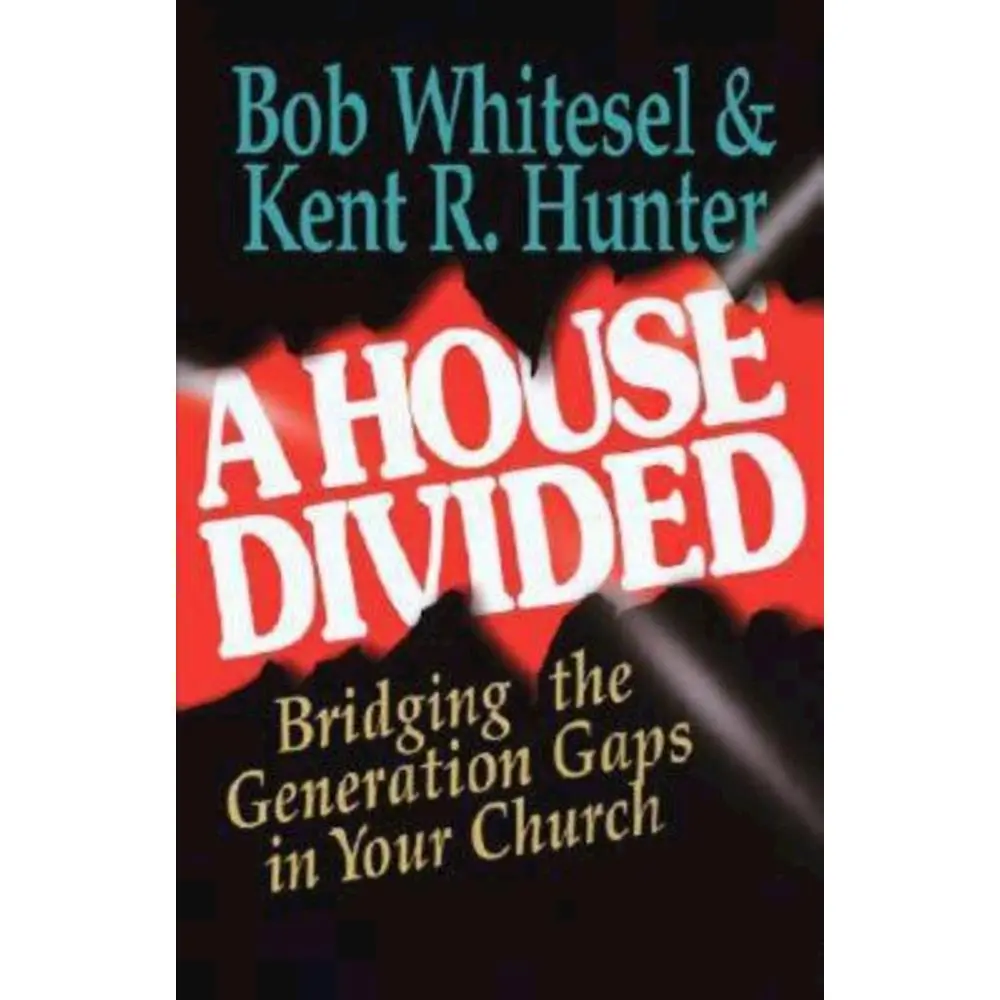 USED - A House Divided: Bridging the Generation Gap by Bob Whitesel (Paperback, English) - Author Recognition, Church Growth, Healthy Tri-Generational Community, 7-Step Strategy, Healthy Tri-Generational Church