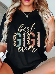 100% Cotton Best Gigi Ever Gifts Leopard Print Mothers Day T-Shirt