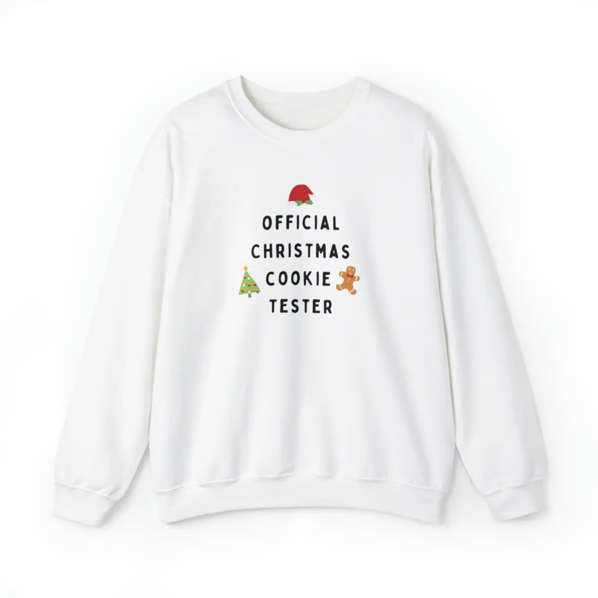 Christmas Cookie Sweatshirt, Funny Christmas Sweatshirt,  Official Christmas Cookie Tester, Festive Holiday Sweatshirt