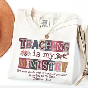 Christian Teacher Shirt, Teaching Is My Ministry Tee, Faith Teacher Gift, Scriptural School Graphic, Unisex Comfort Colors T-Shirt