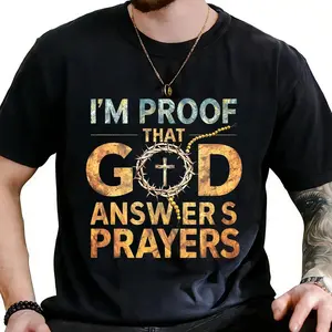 Christian T-Shirt I'm Proof That God Answers Prayers With Golden Crown Cross Lettering Ideal For Church Easter Christmas Made In USA For Women For Men [Block Core Threads cotton t-shirt/sweatshirt/hoodie, soft and comfortable]